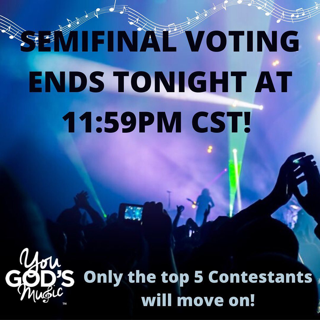 Semifinal voting ends tonight at 11:59pm CST!